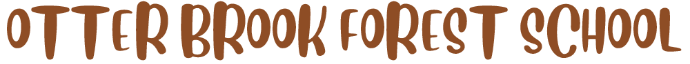 Otter Brook Forest School
